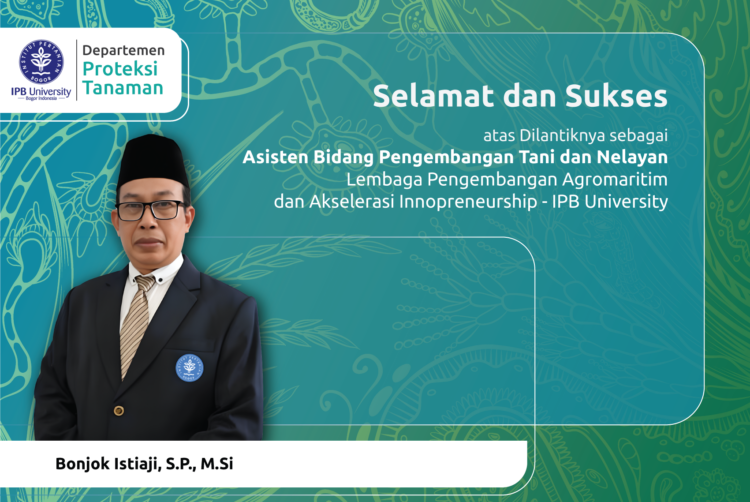 Selamat dan Sukses atas Dilantiknya sebagai Asisten Bidang Pengembangan Tani dan Nelayan Lembaga Pengembangan Agromaritim dan Akselerasi Innopreneurship – IPB University
