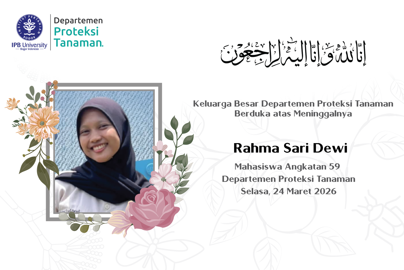 Keluarga Besar Departemen Proteksi Tanaman IPB Berduka atas Wafatnya Mahasiswi Angkatan 59