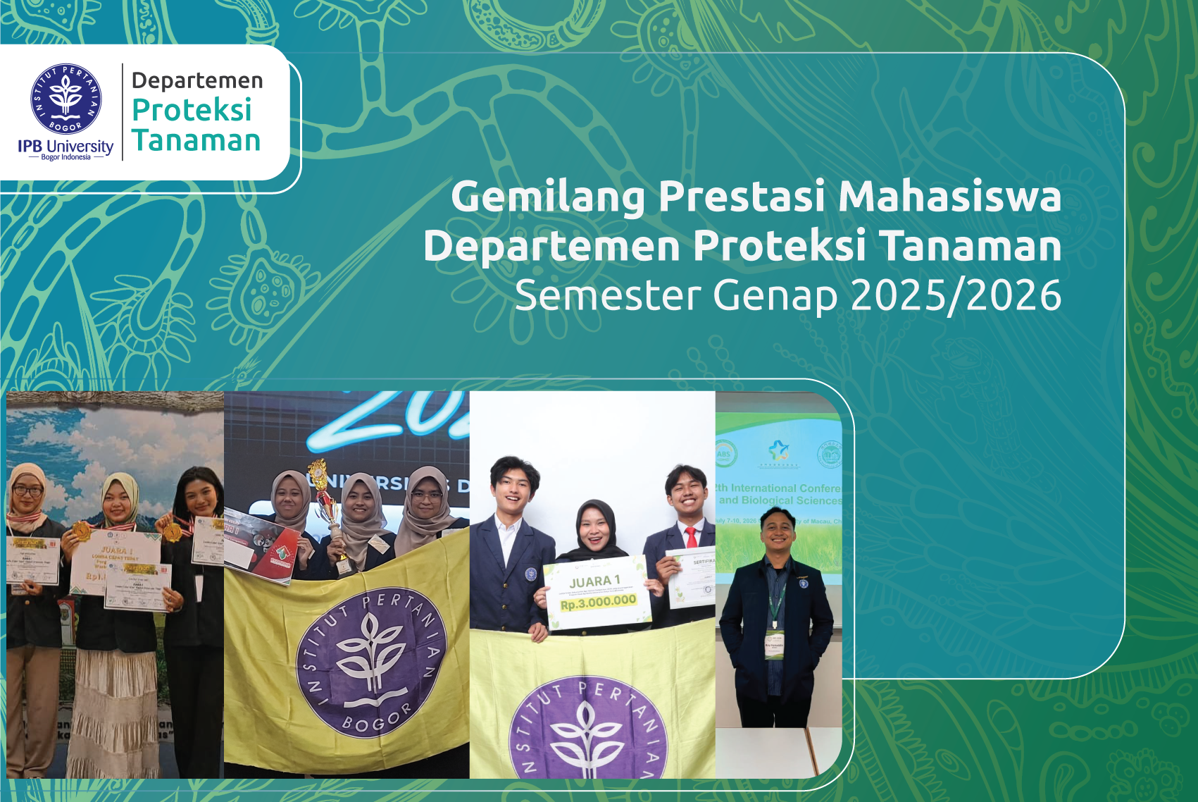 Gemilang Prestasi Mahasiswa Departemen Proteksi Tanaman pada Semester Genap 2025/2026