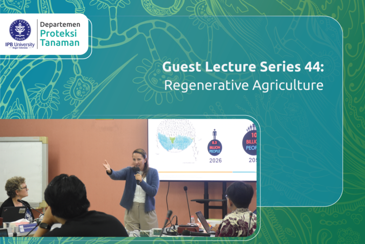 Guest Lecture Series 44: Regenerative Agriculture