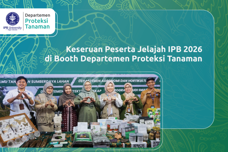 Keseruan Peserta Jelajah IPB 2026 di Booth Departemen Proteksi Tanaman