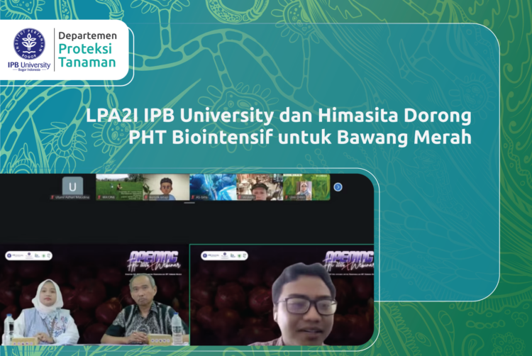 LPA2I IPB University dan Himasita Dorong PHT Biointensif untuk Bawang Merah