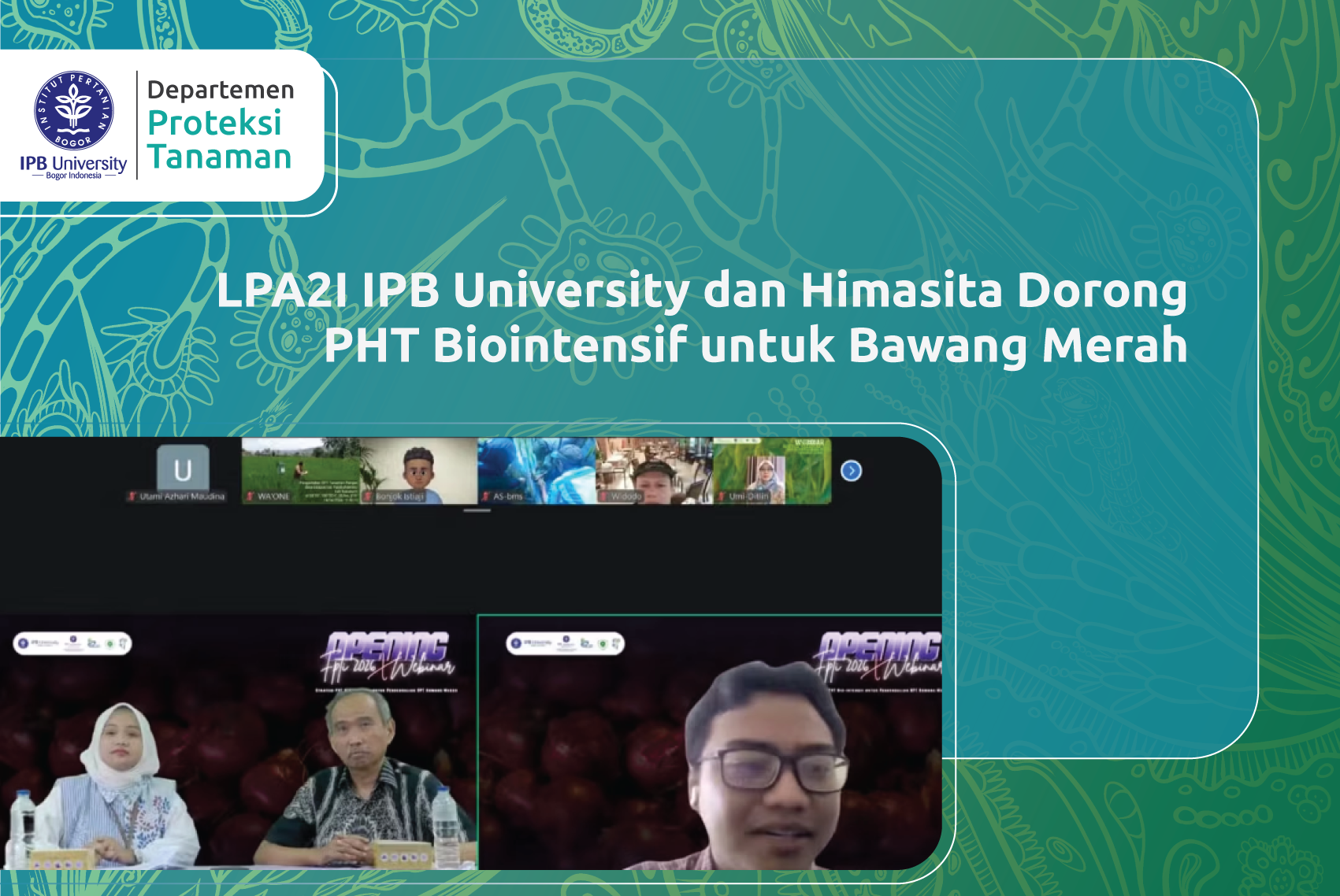 LPA2I IPB University dan Himasita Dorong PHT Biointensif untuk Bawang Merah